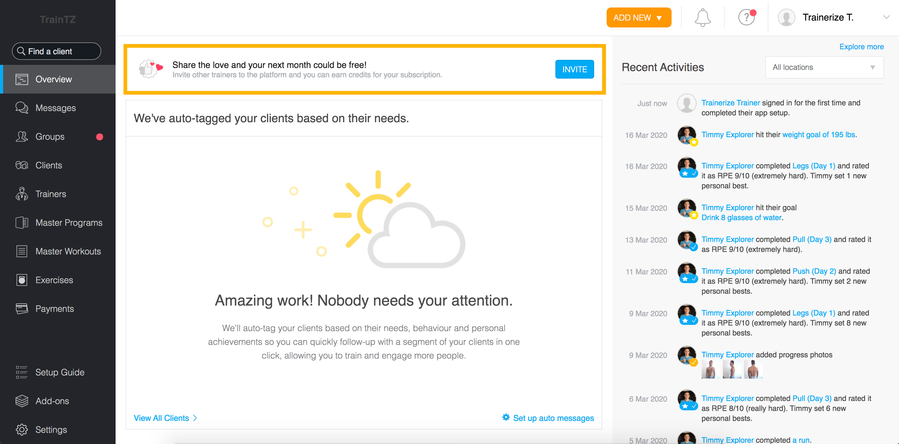 Refer a friend by clicking on the the banner on the overview screen your Trainerize web app
